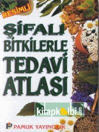 Şifalı Bitkilerle Tedavi Atlası 2.Hamur Bitki 009