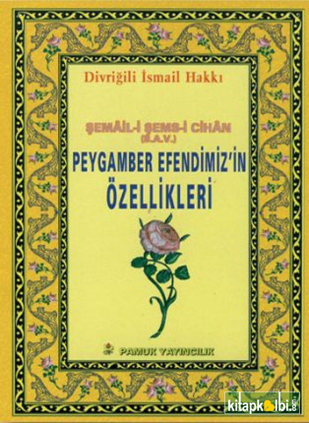 Peygamber efendimizin Özellikleri Peygamber 013