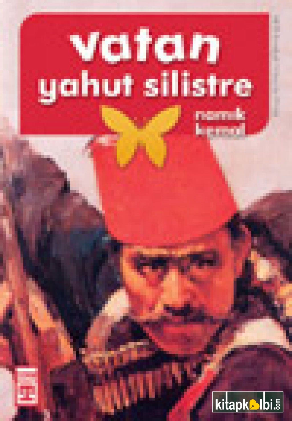 Vatan Yahut Silistre