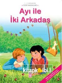 Ayı ile İki Arkadaş