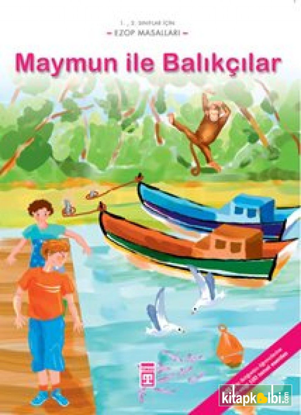 Maymun ile Balıkçılar