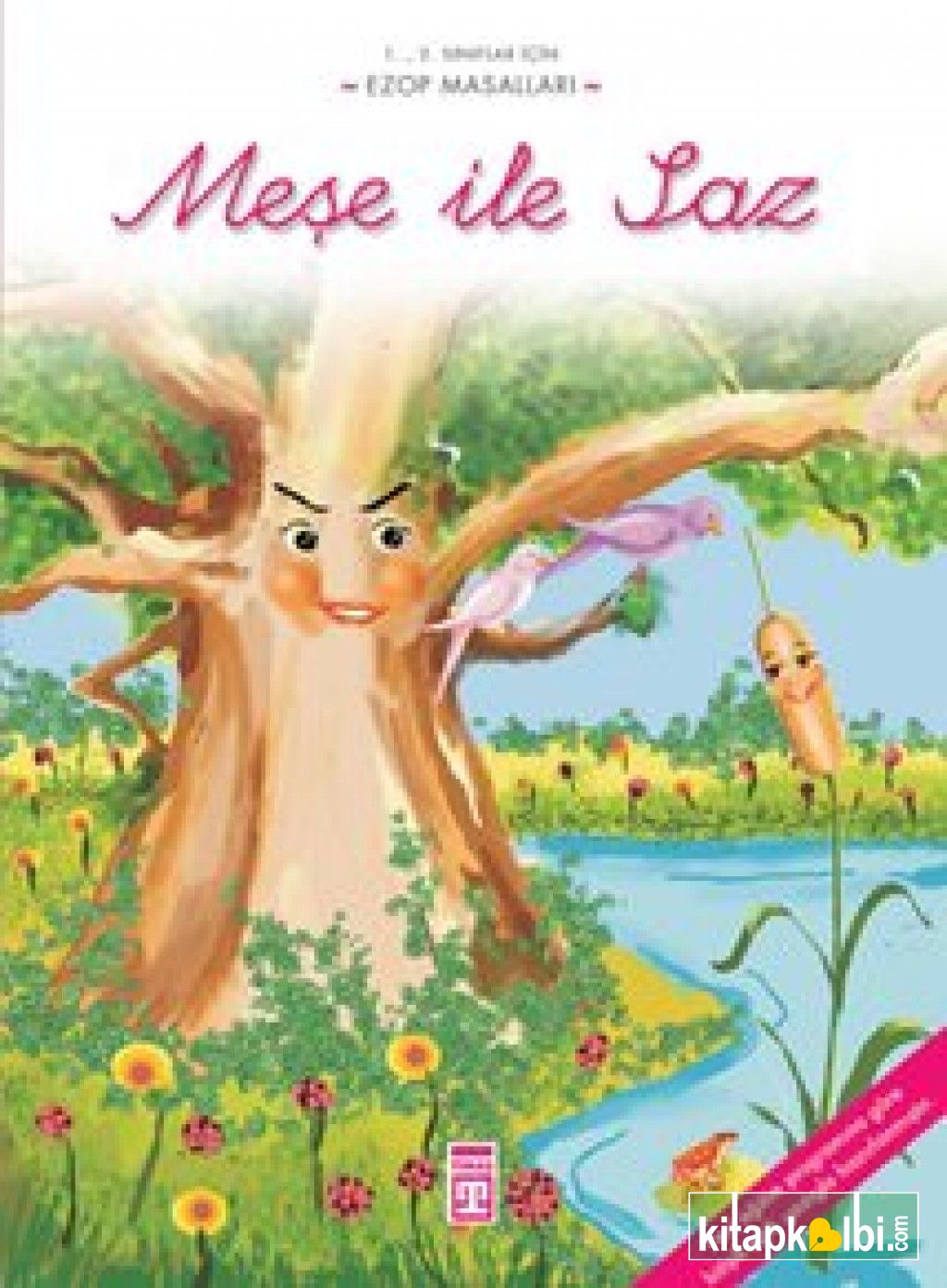 Meşe ile Saz