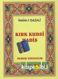 Kırk Kudsi Hadis (Mini) Hadis 010