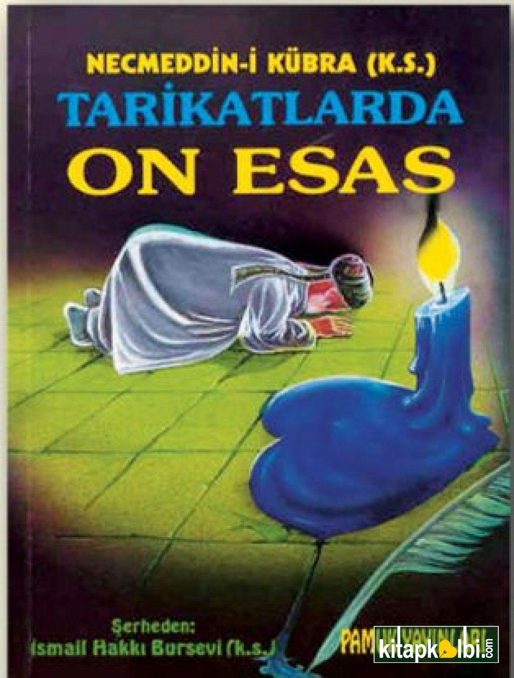 Tarikatlarda On Esas Tasavvuf 009