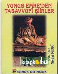 Yunus Emreden Tasavvufi Şiirler Tasavvuf 012