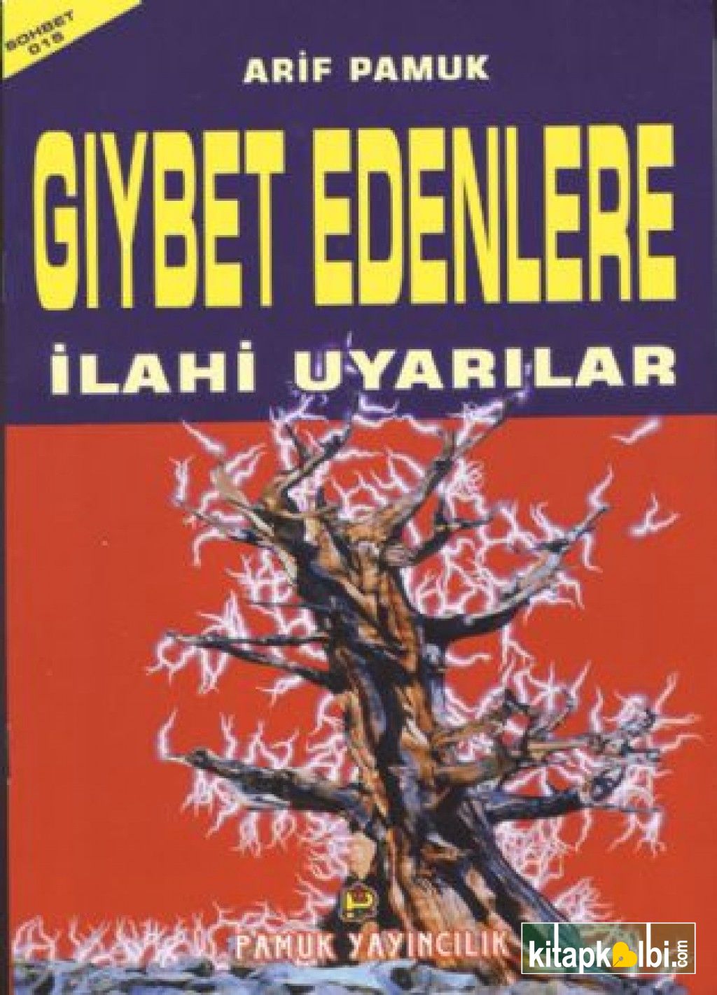 Gıybet Edenlere İlahi Uyarılar Sohbet 015