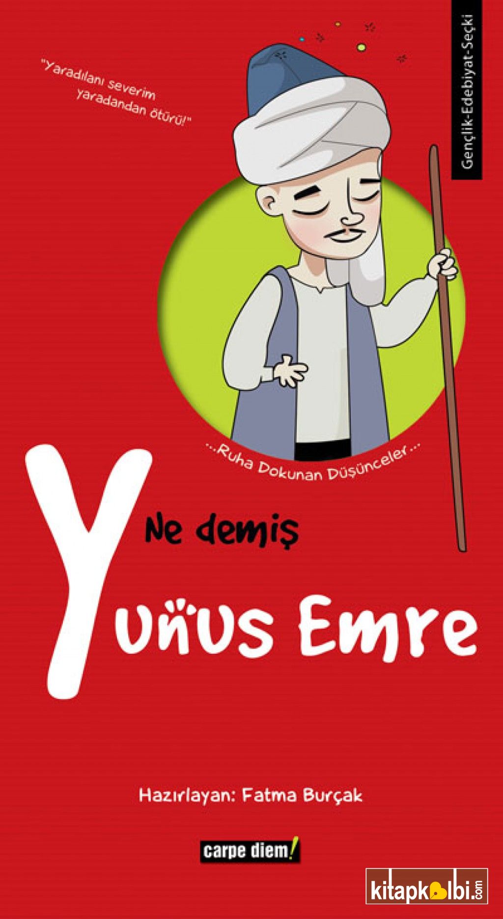 Ne Demiş Yunus Emre