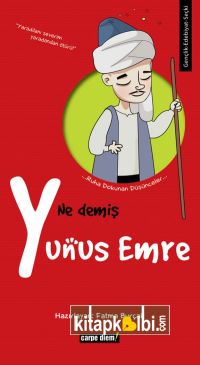 Ne Demiş Yunus Emre