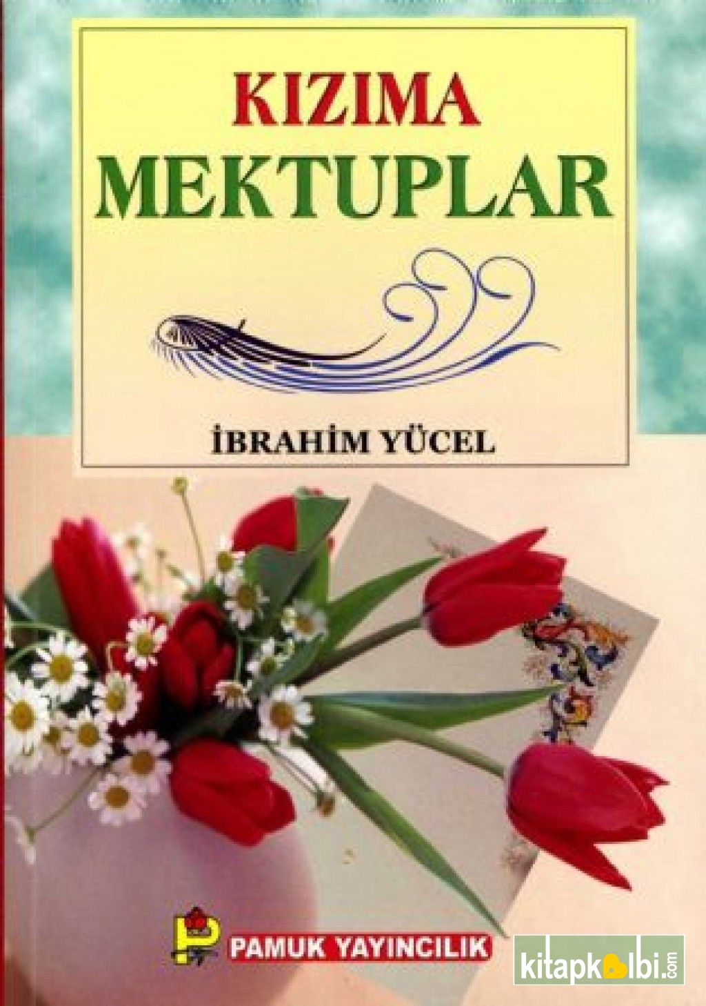 Kızıma Mektuplar Sohbet 023