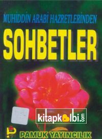 Muhyiddin Arabi Hazretlerinden Sohbetler Sohbet 010