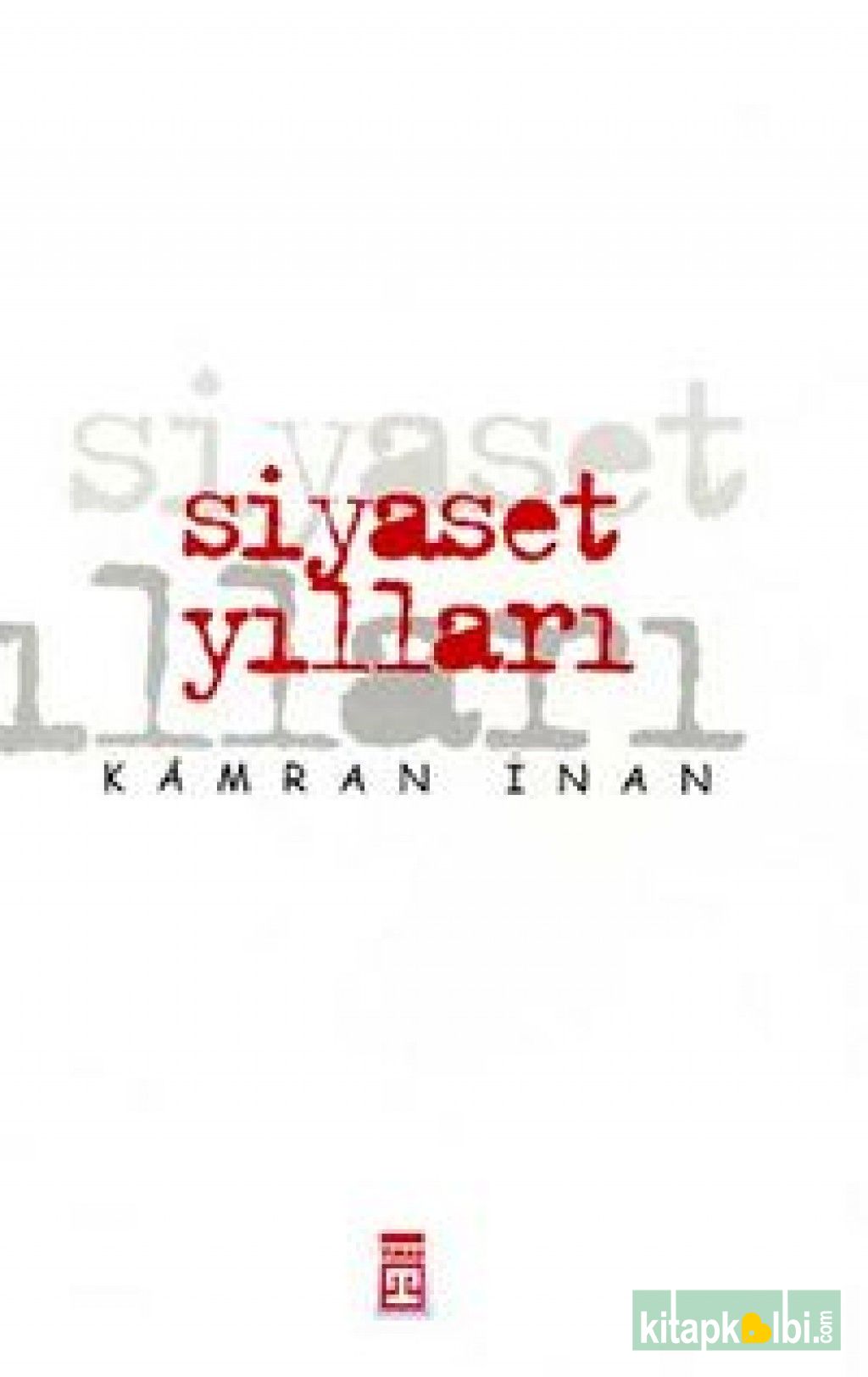 Siyaset Yılları