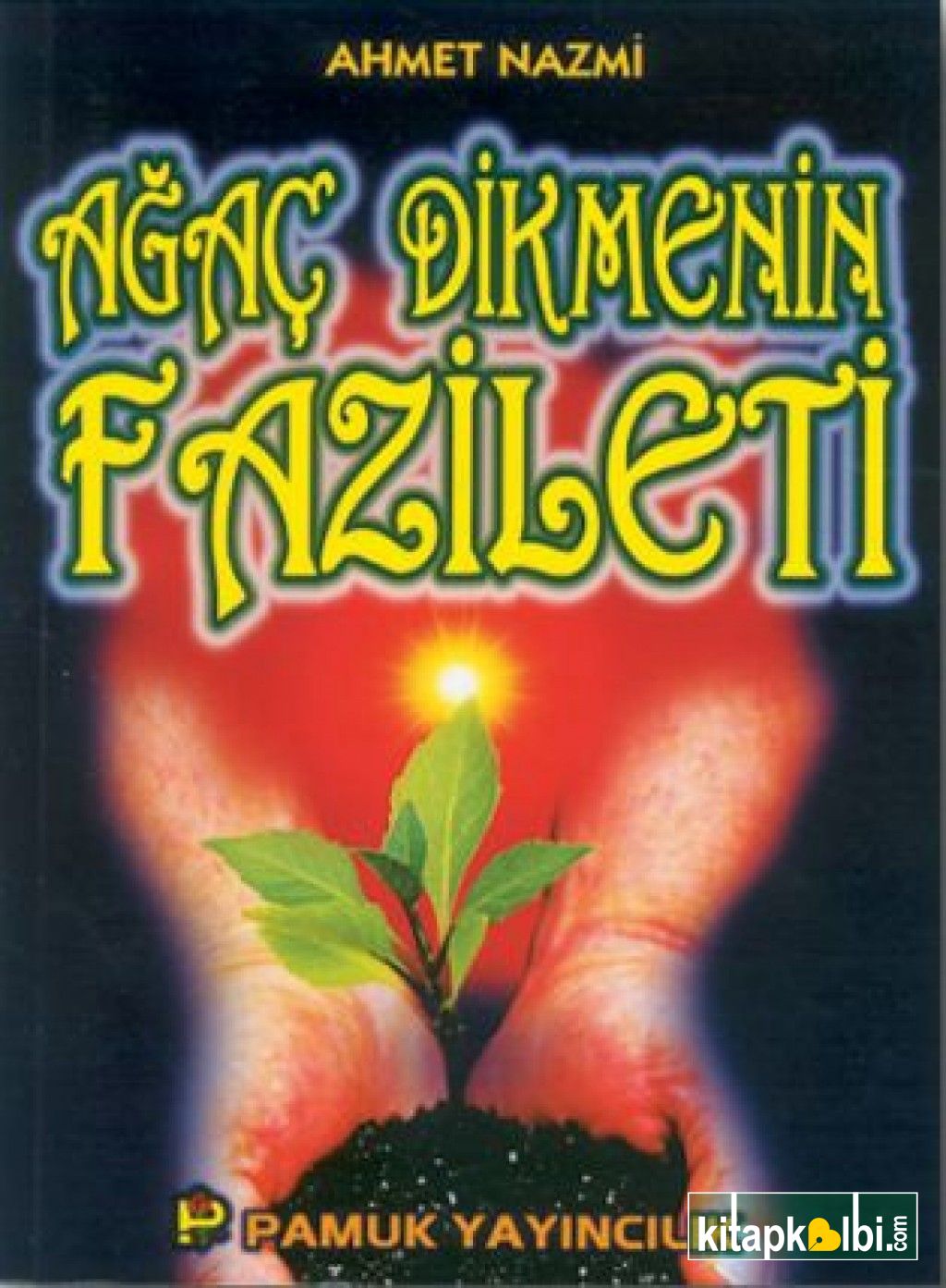 Ağaç Dikmenin Fazileti sosyal 002