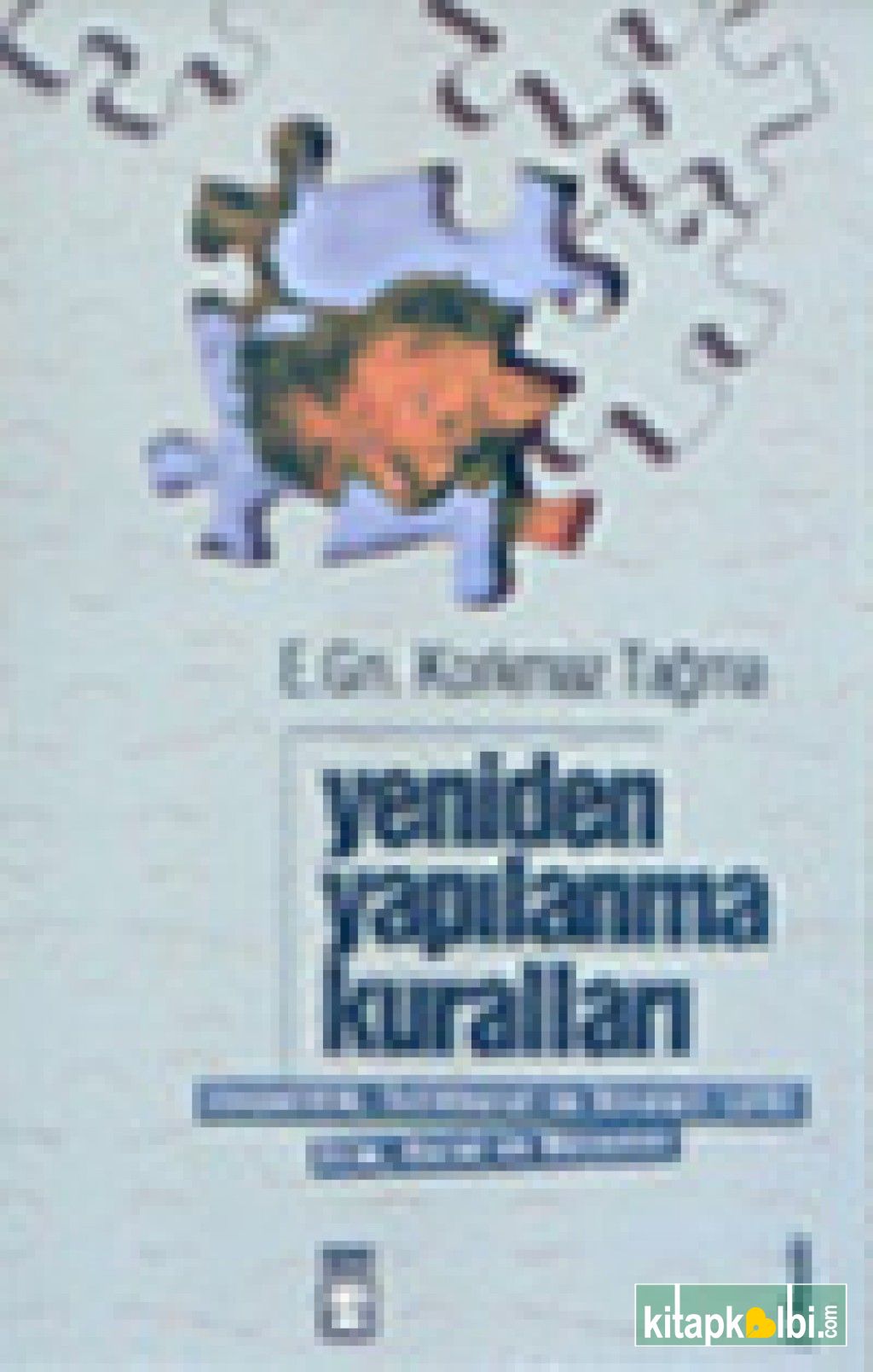 Yeniden Yapılanma Kuralları