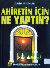 Ahiretin İçin Ne YaptınKıyamet 005