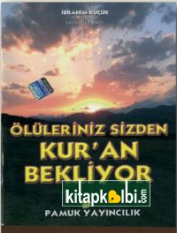 Ölüleriniz Sizden Kuran Bekliyor Kıyamet 014