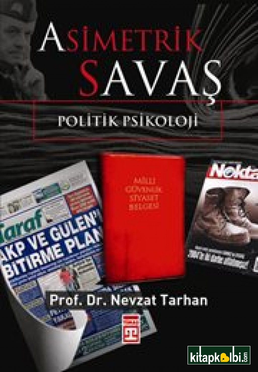 Asimetrik Savaş-Politik Psikoloji