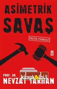 Asimetrik Savaş-Politik Psikoloji