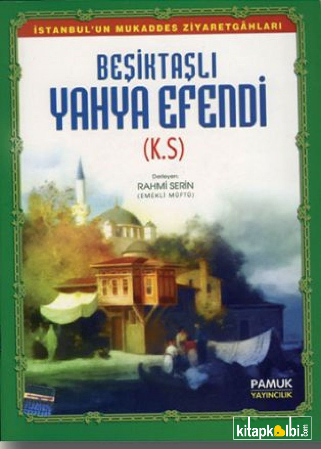 Beşiktaşlı Yahya Efendi Büyük Boy Renkli Evliya 010