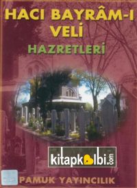 Hacı Bayram-ı Veli Hazretleri Evliya 006