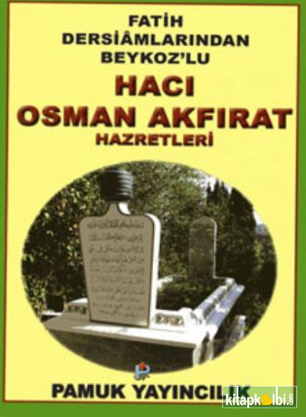 Hacı Osman Akfırat Hazretleri Evliya 019