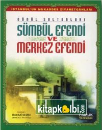 Sümbül Efendi ve Merkez efendi evliya 013