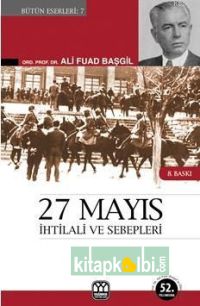 27 Mayıs İhtilali Ve Sebepleri