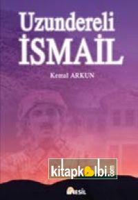 Uzundereli İsmail