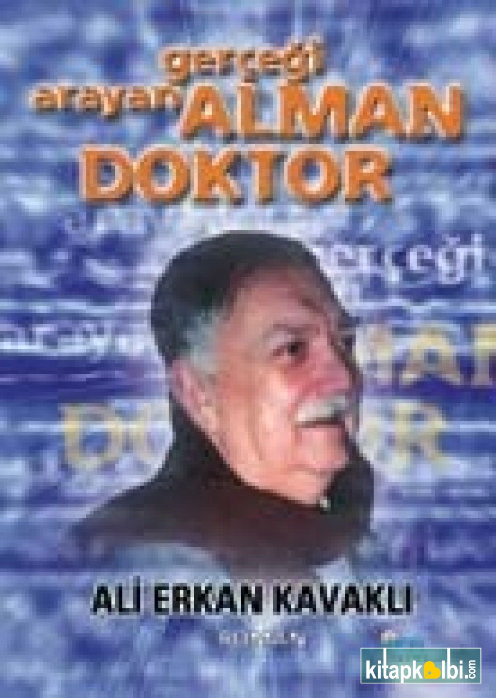 Gerçeği Arayan Alman Doktor