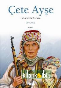 Çete Ayşe - 1