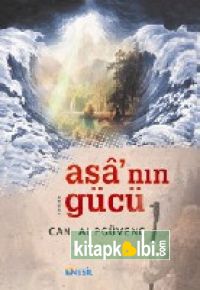 Asanın Gücü