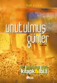 Unutulmuş Günler