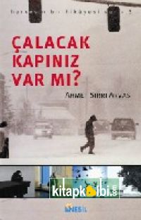 Çalacak Kapınız Var Mı?