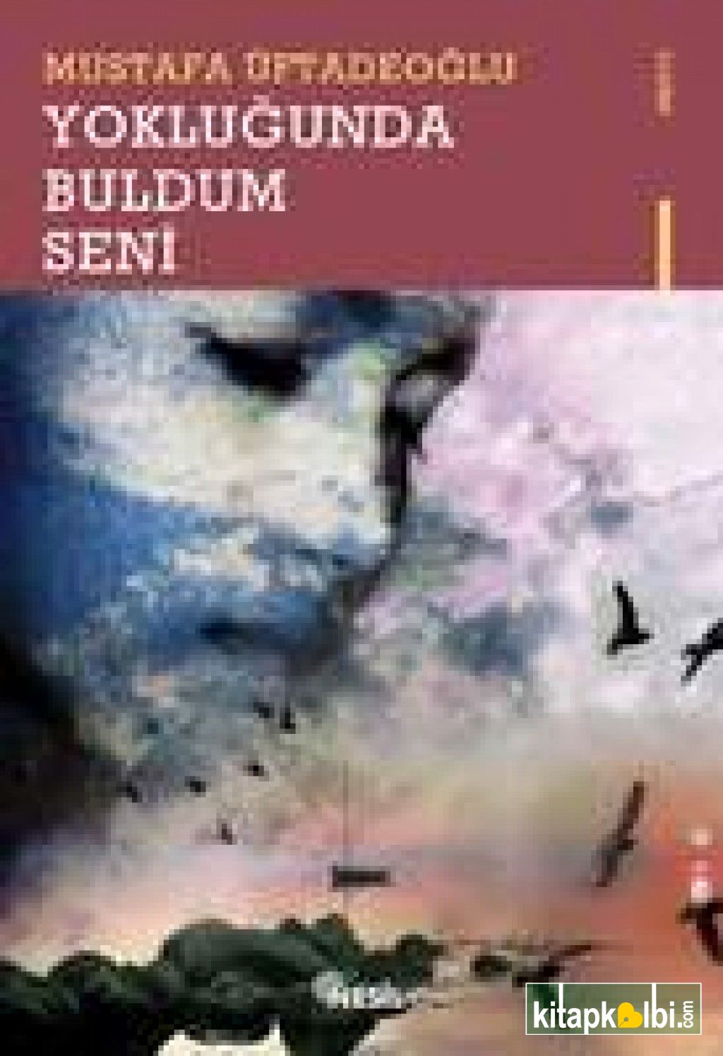 Yokluğunda Buldum Seni