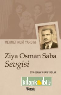 Ziya Osman Saba Sevgisi