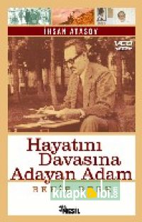 Hayatını Davasına Adayan Adam Bekir Berk