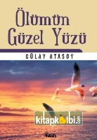 Ölümün Güzel Yüzü