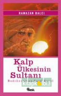 Kalp Ülkesinin Sultanı