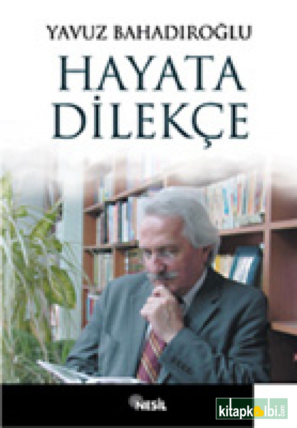 Hayata Dilekçe