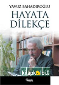 Hayata Dilekçe