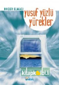 Yusuf Yüzlü Yürekler