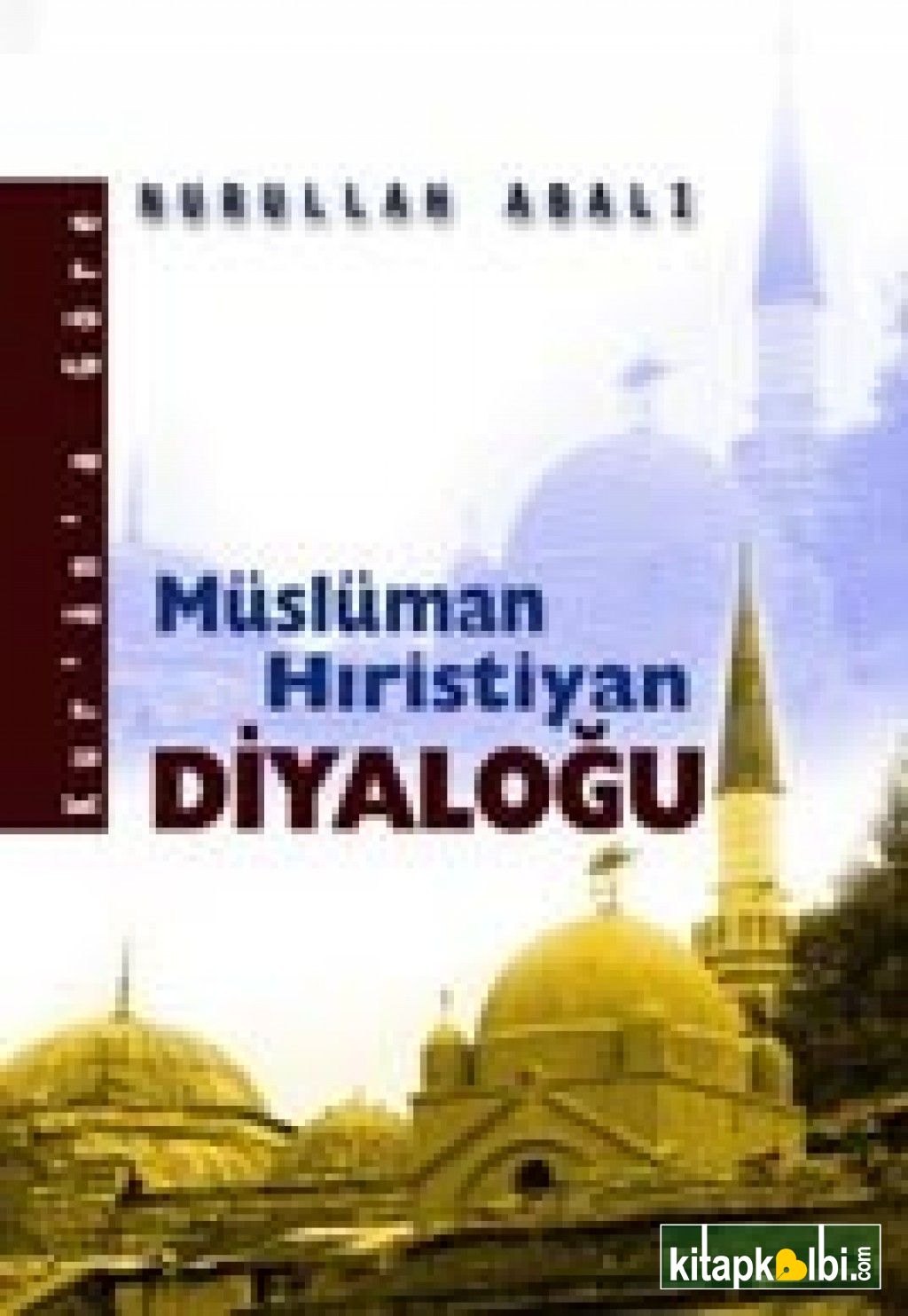 Müslüman Hıristiyan Diyaloğu