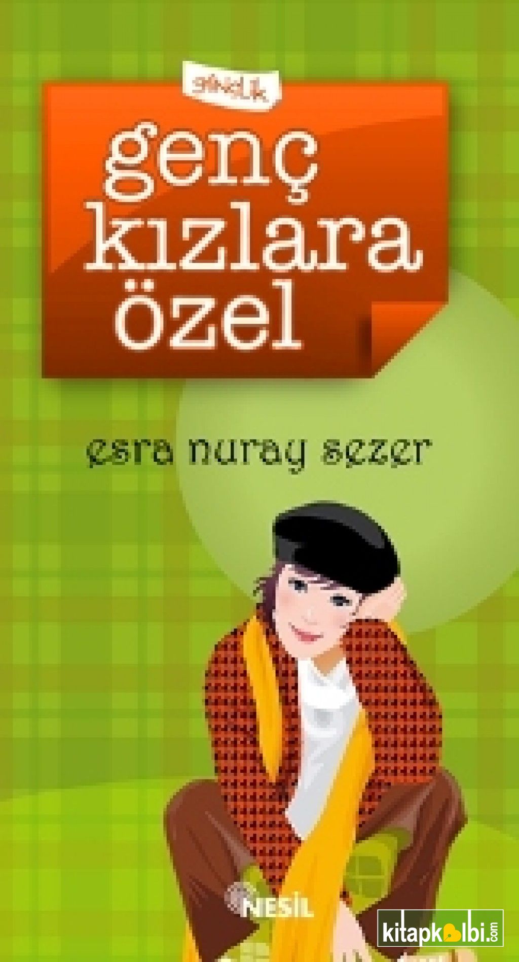 Genç Kızlara Özel