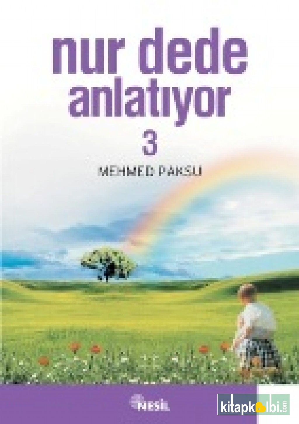 Nur Dede Anlatıyor - 3