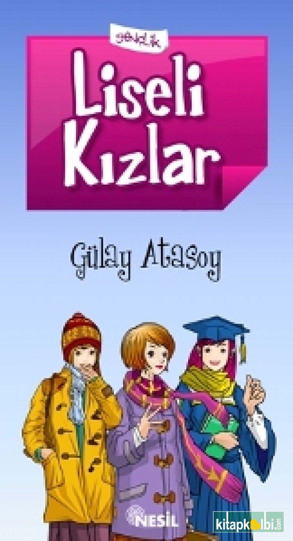 Liseli Kızlar