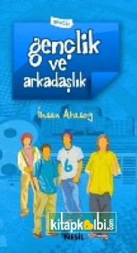 Gençlik ve Arkadaşlık