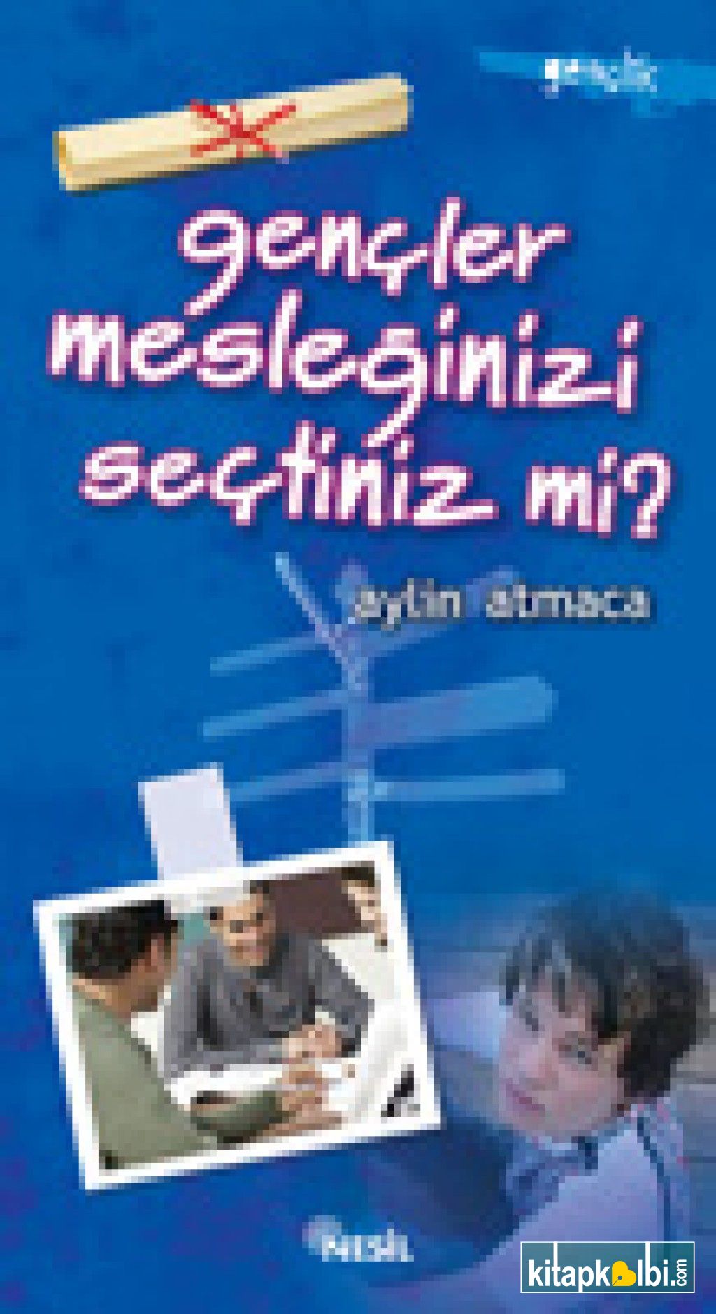 Gençler Mesleğinizi Seçtiniz mi?