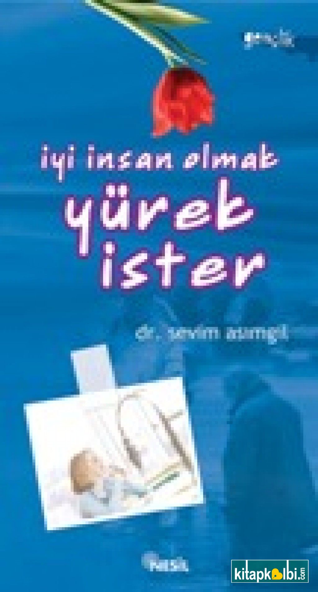 İyi İnsan Olmak Yürek İster