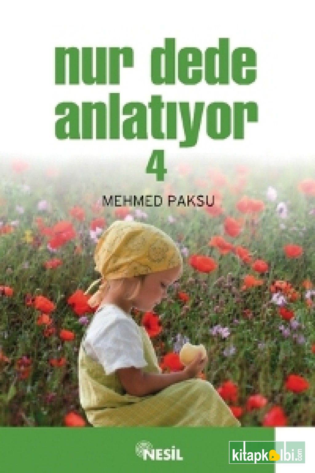 Nur Dede Anlatıyor - 4