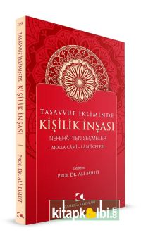 Kişilik İnşası Nefahatten Seçmeler