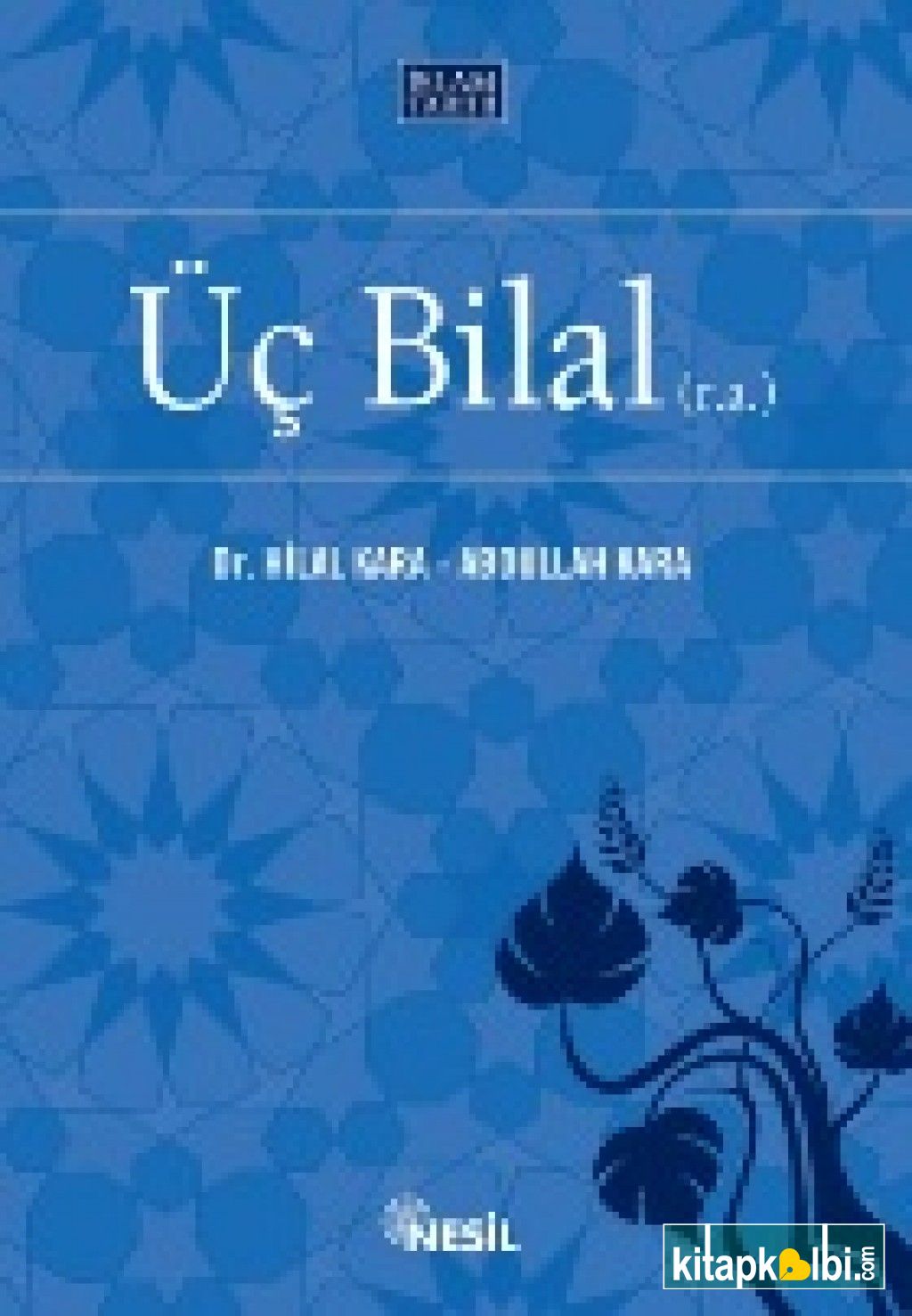 Üç Bilal (r.a.)